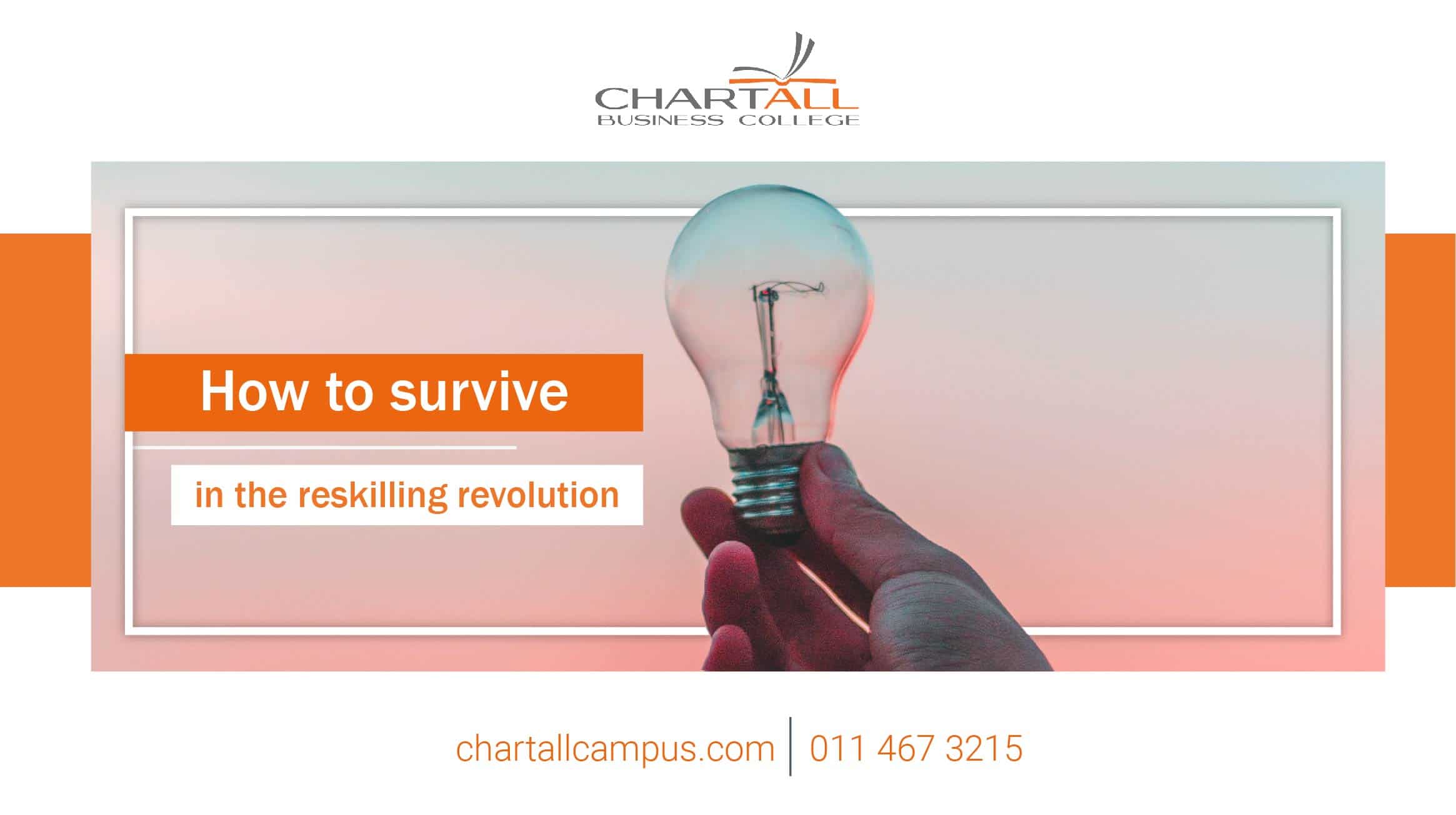 How to survive in the reskilling revolution.