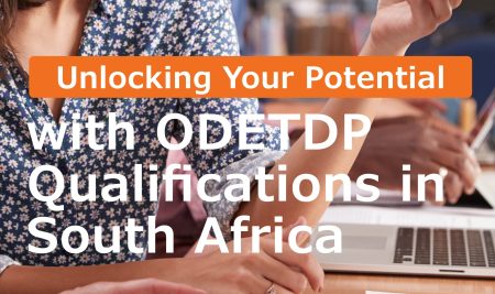 Unlocking Your Potential with ODETDP Qualifications in South Africa